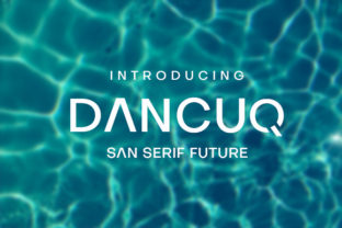 Dancuq: The Futuristic Sans Serif for Standout Branding