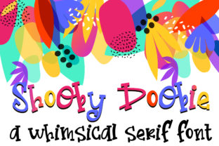 Shooby Doobie: A Whimsical Serif Font for Playful Editorial Design